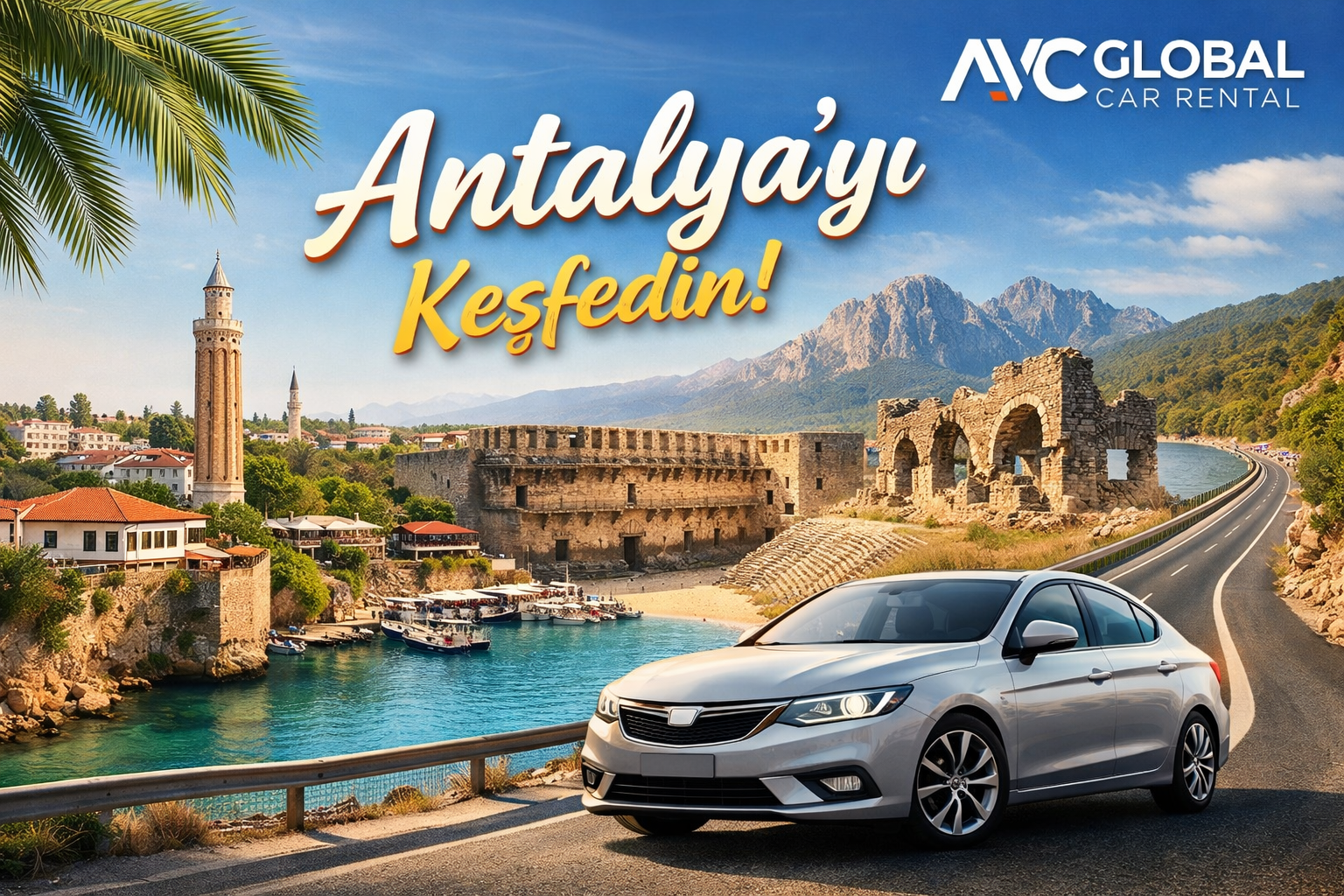 Antalya’da Tatilde Araç ile Nereleri Gezebiliriz? 